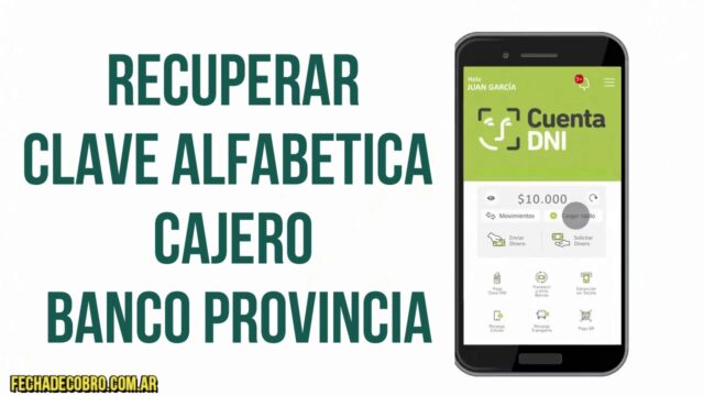 recuperar clave alfabetica cajero banco provincia